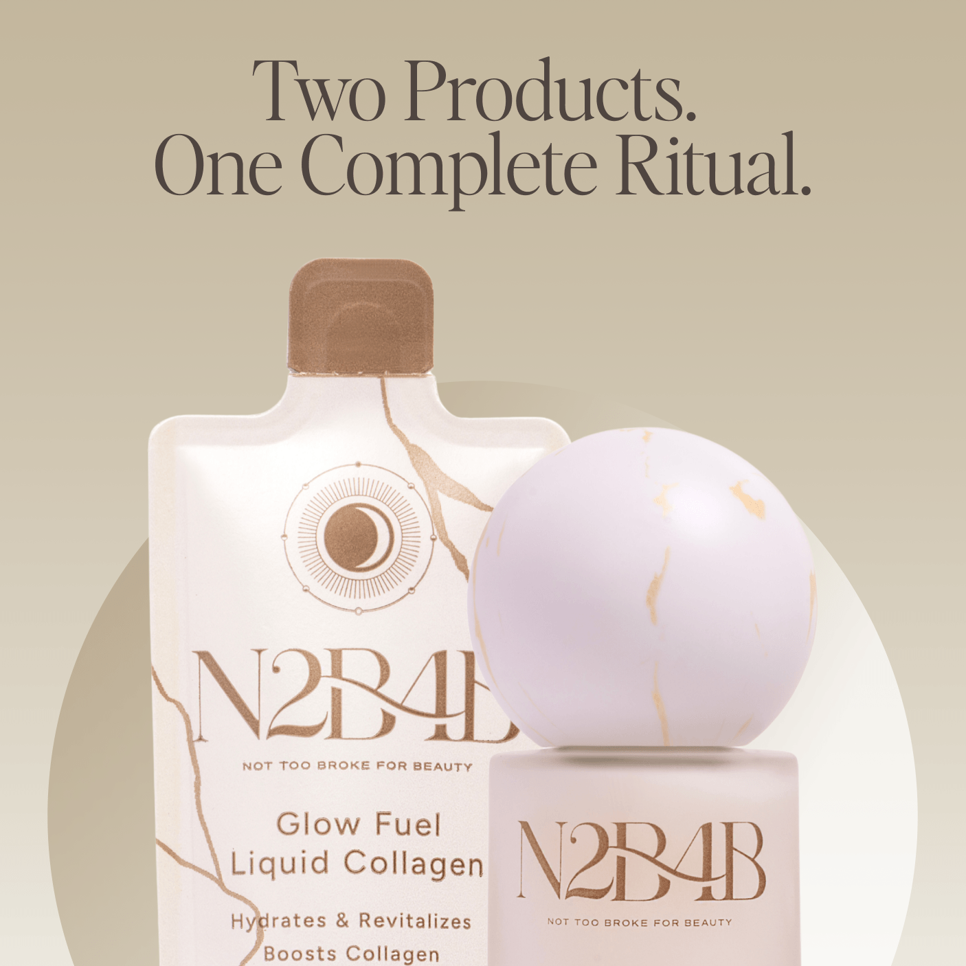 N2B4B Glow Fuel Liquid Collagen bottle and bath bomb on a beige background with text 'Two Products. One Complete Ritual.'